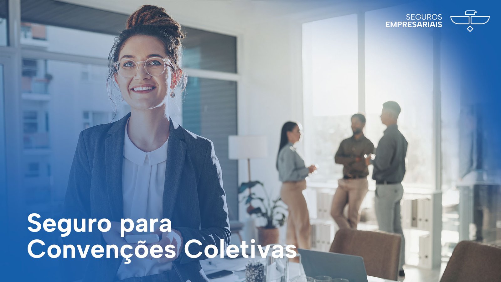 Seguro para Convenções Coletivas